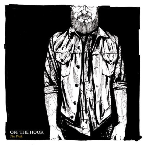 Off The Hook – The Walk - LP