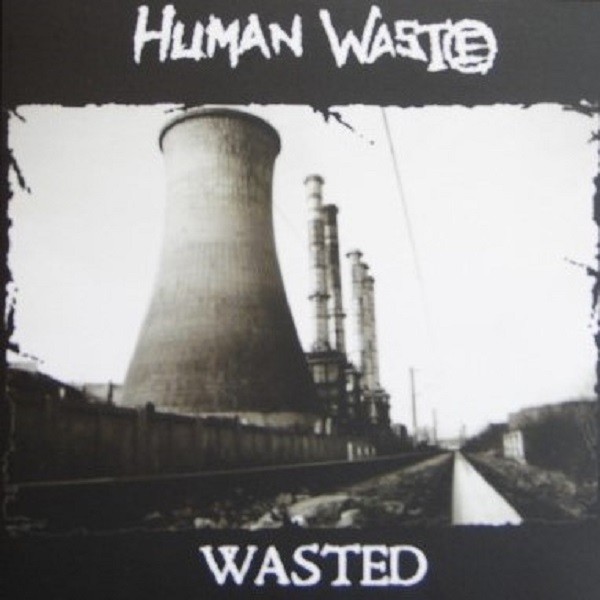 Human Waste ‎– wasted - EP