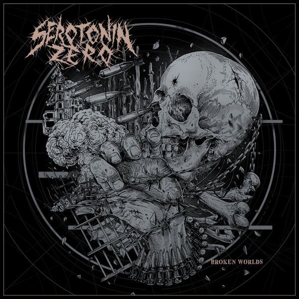 Serotonin Zero – Broken Worlds - LP