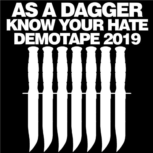 As A Dagger ‎– know your hate - tape