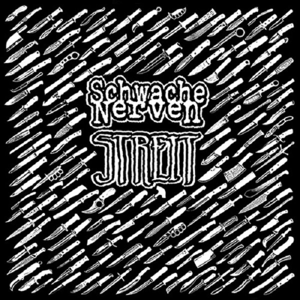 Schwache Nerven vs. Streit ‎– split LP