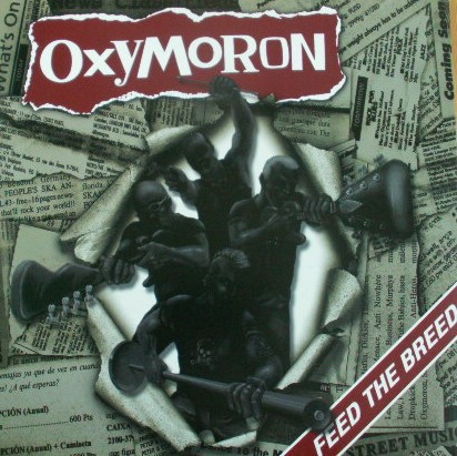 Oxymoron ‎– Feed The Breed