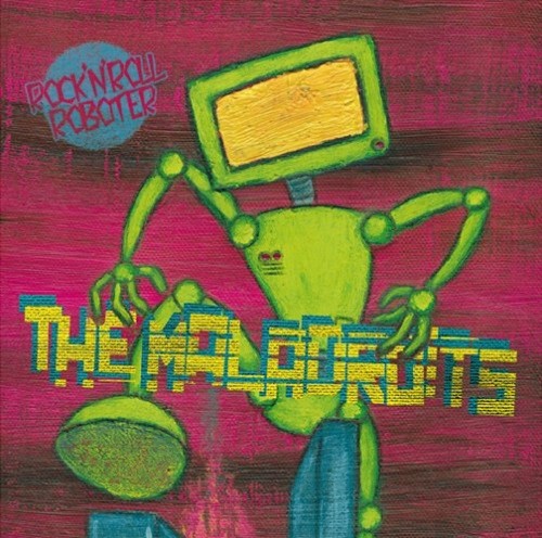 The Maladroits ‎– Rock'N'Roll Roboter - EP
