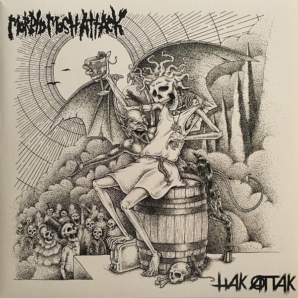 Morbid Mosh Attack vs. Hak Attak - split LP